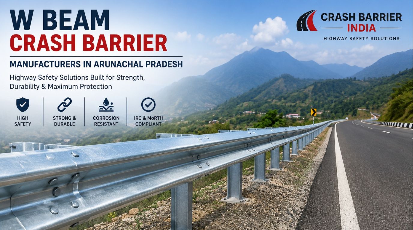 W beam crash barrier manufacturers in arunachal pradesh – highway safety barrier manufacturer, supplier & installer